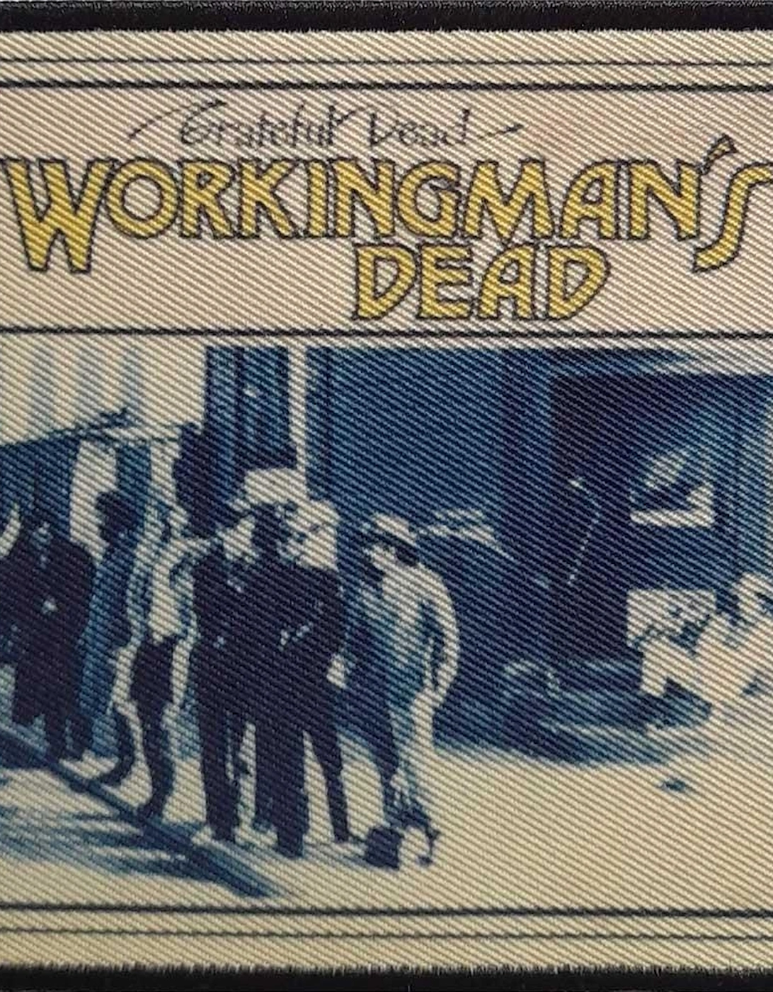 Workingmans Dead Patch, 2 of 1
