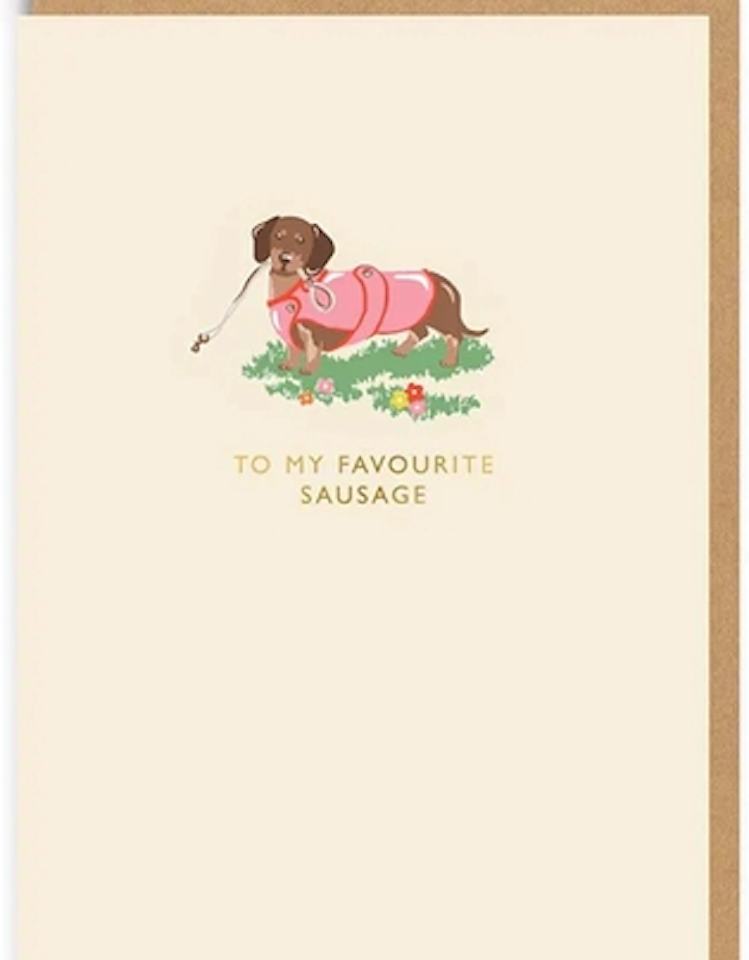 To My Favourite Sausage Greeting Card, 2 of 1
