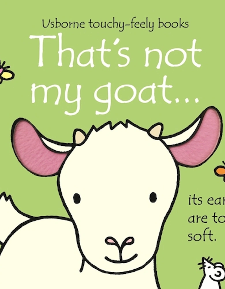 Touchy-Feely Books: That's Not My Goat…