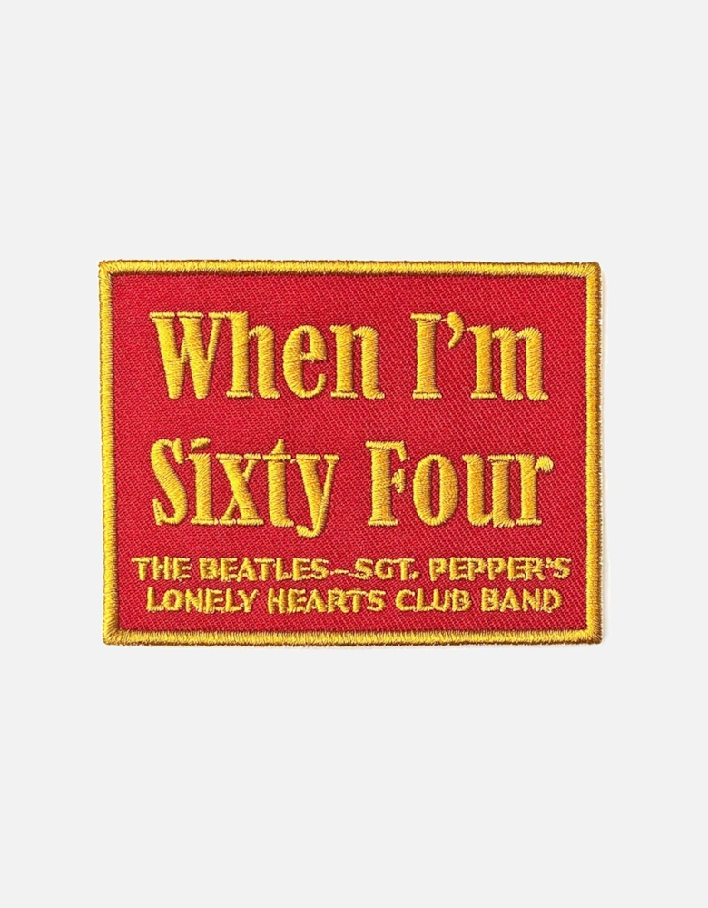 When I?'m Sixty Four Patch