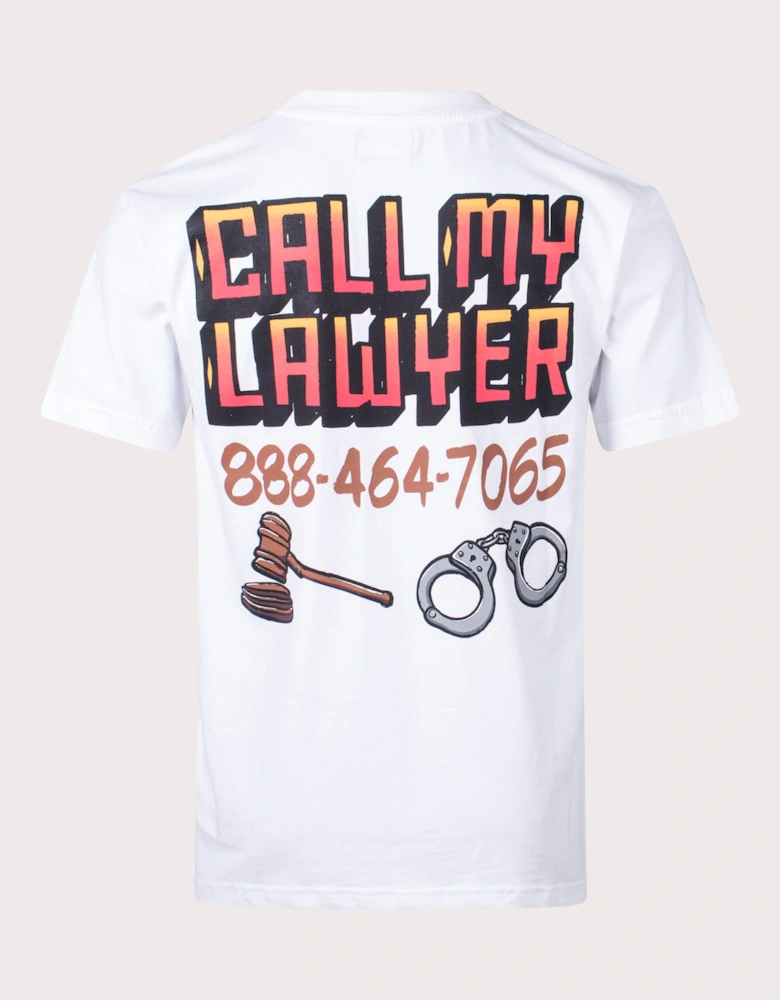 Call My Lawyer Sign T-Shirt