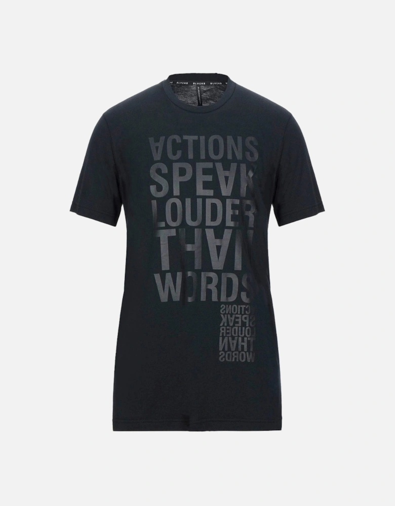 Actions Speak Louder Than Words Black Barrett T Shirt