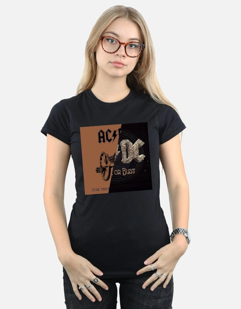 Womens/Ladies Rock or Bust / For Those About Splice Cotton T-Shirt