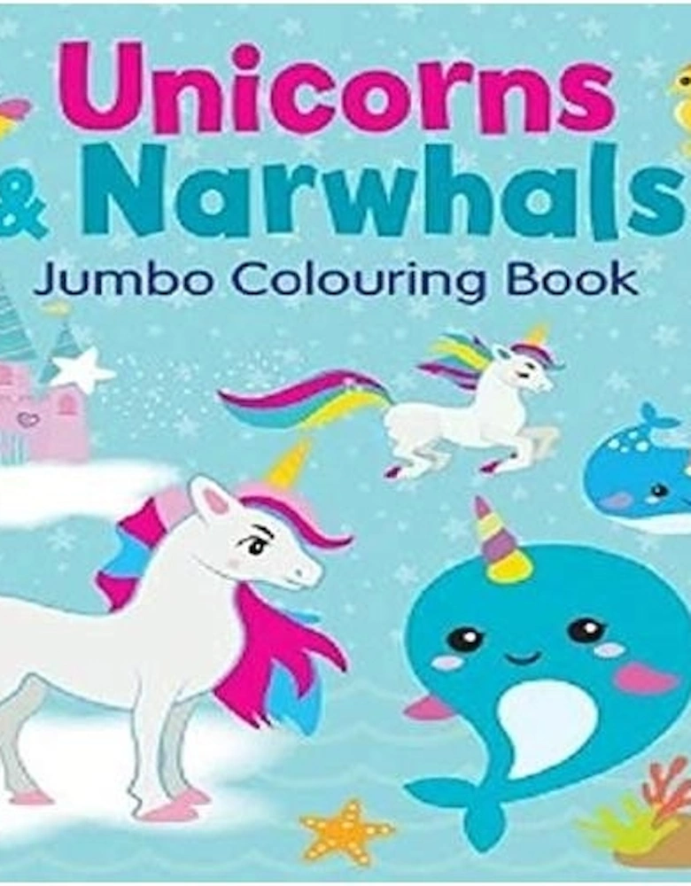 Unicorns & Narwhals Colouring Book