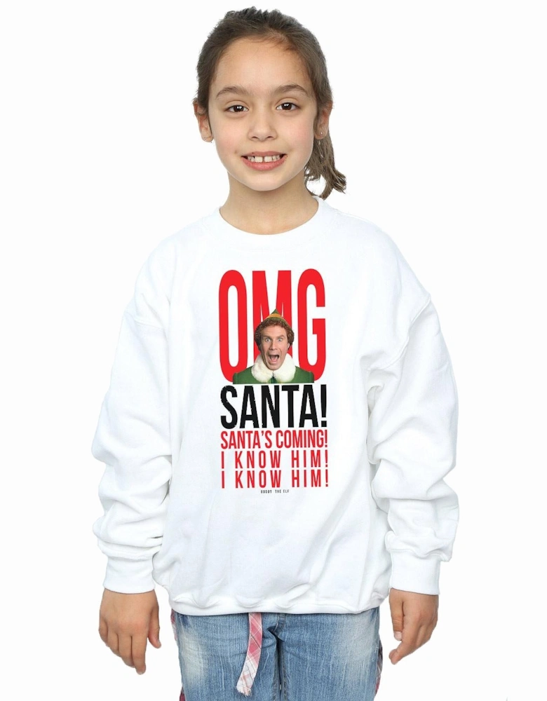 Girls OMG Santa I Know Him Sweatshirt