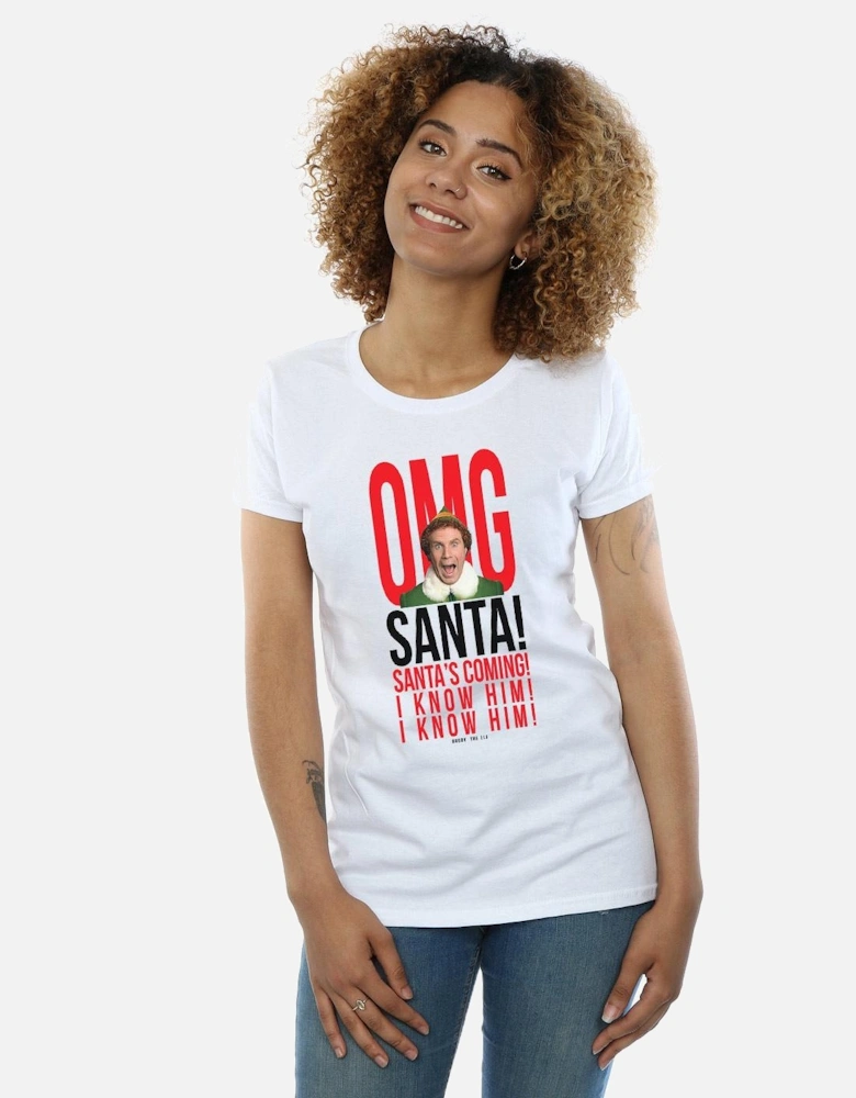 Womens/Ladies OMG Santa I Know Him Cotton T-Shirt