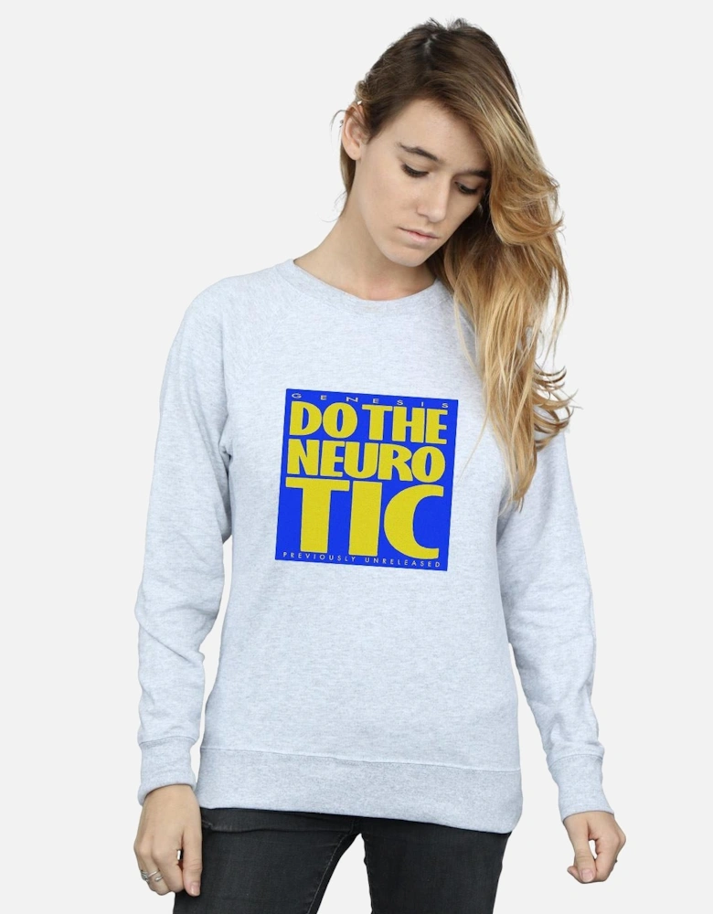 Womens/Ladies Do The Neurotic Sweatshirt