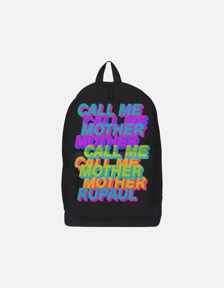 Call Me Mother RuPaul Backpack