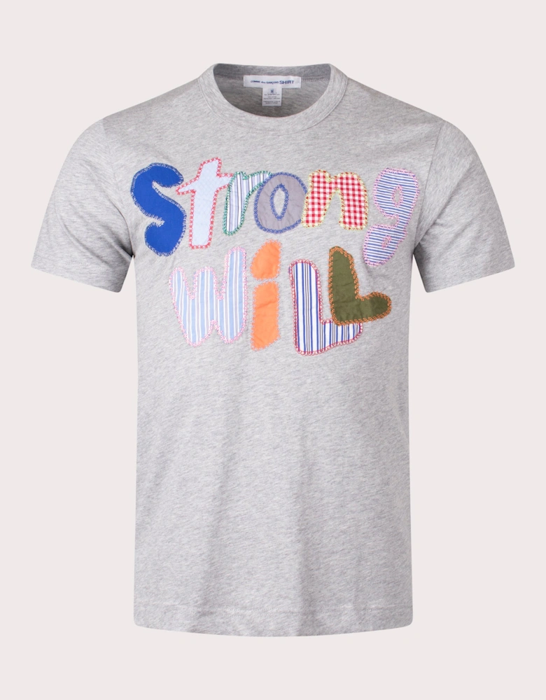 Strong Will T-Shirt