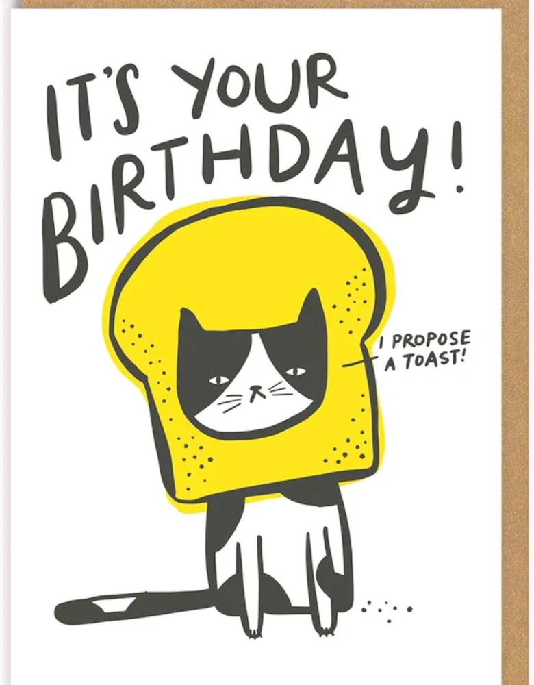 I Propose A Toast Birthday Card