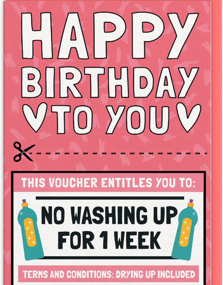 No Washing Up Voucher Birthday Card