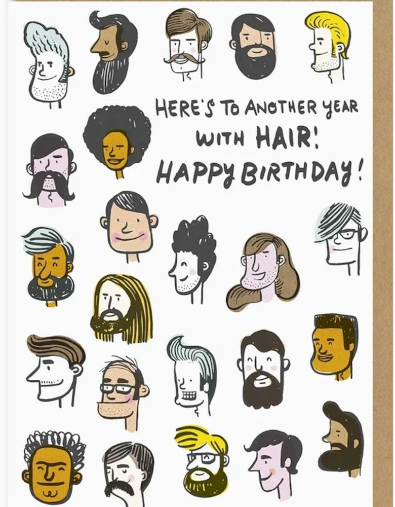 Another Year With Hair Greeting Card