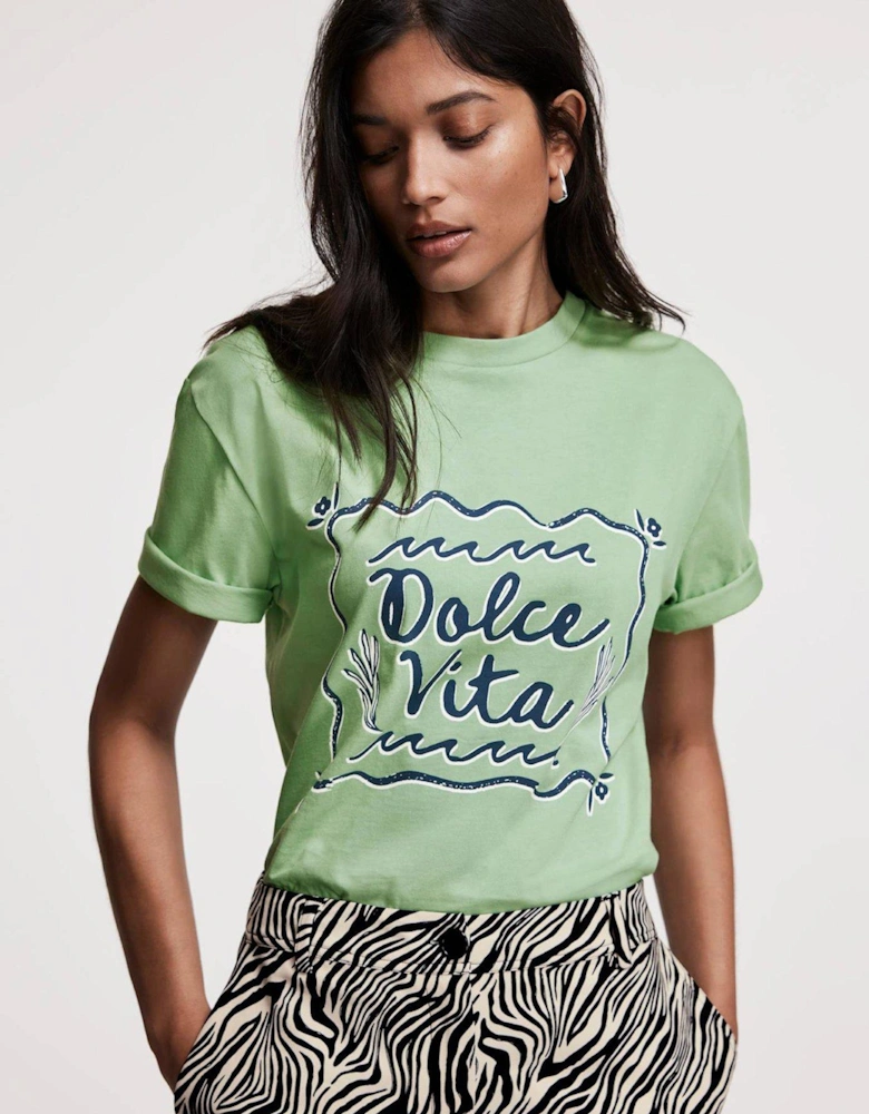 Dolce Vita Slogan T-Shirt - Green