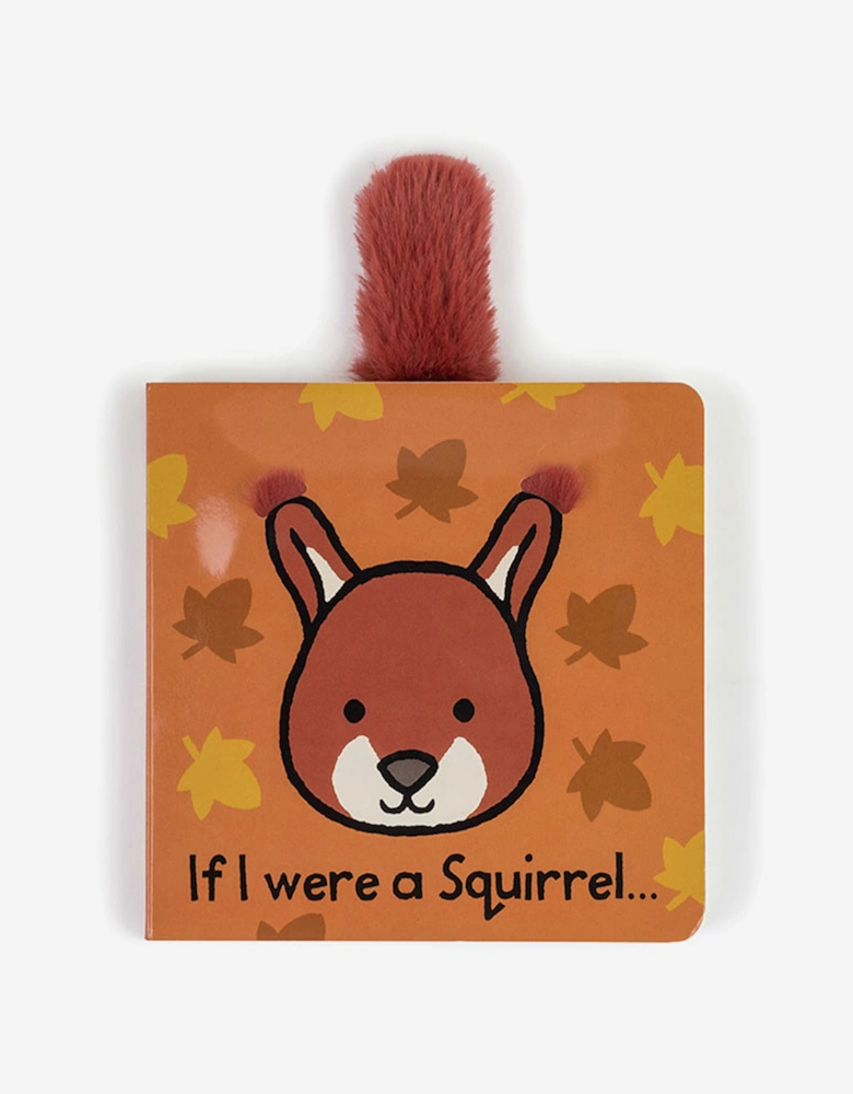 If I Were a Squirrel Board Book in Orange (15cm)
