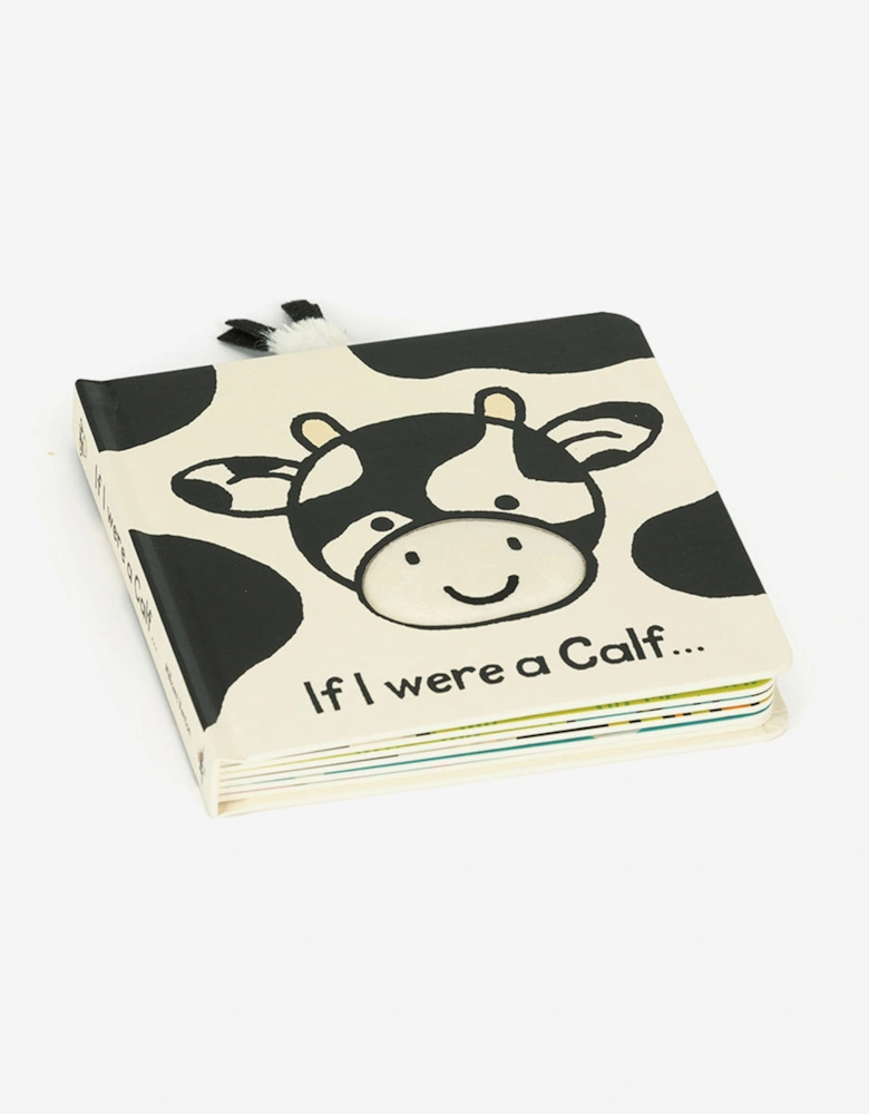 If I Were A Calf Board Book in White (15cm)