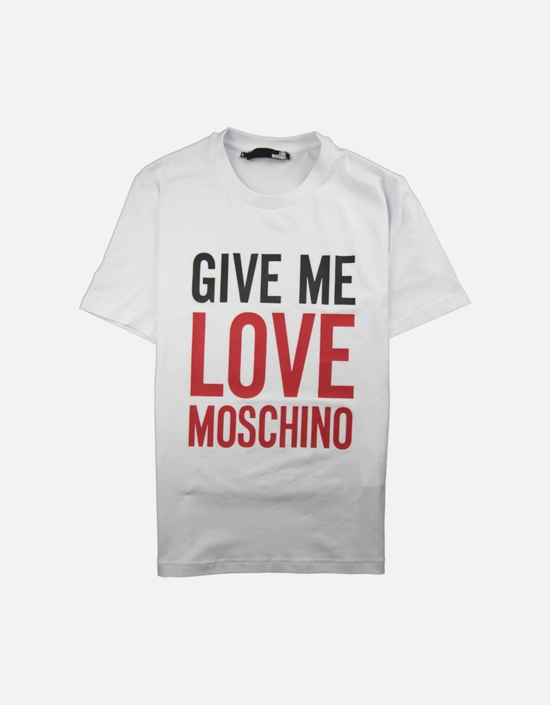 Give Me Love T-Shirt White