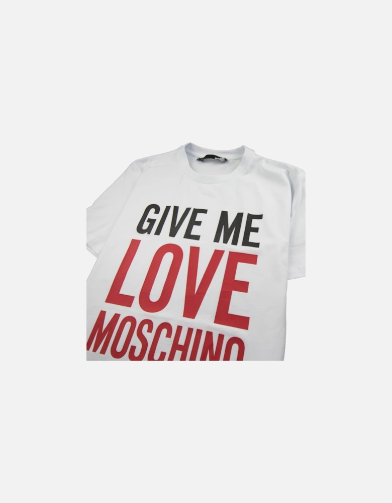 Give Me Love T-Shirt White