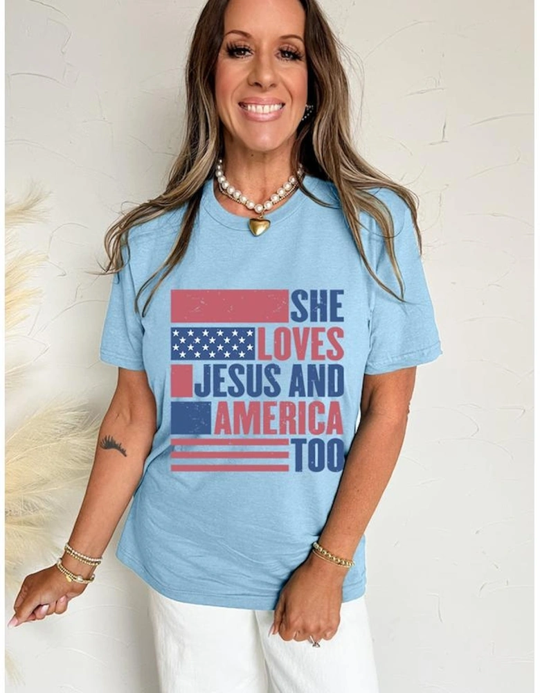 Light Blue SHE LOVES JESUS AND AMERICA TOO Flag Graphic T Shirt