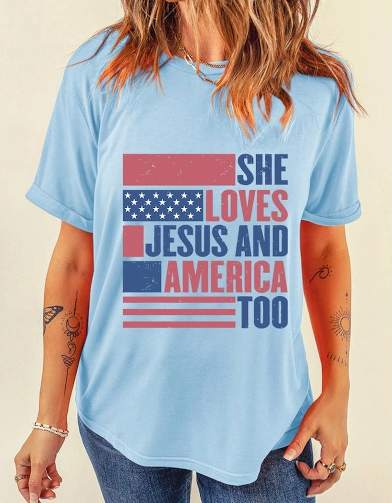 Light Blue SHE LOVES JESUS AND AMERICA TOO Flag Graphic T Shirt