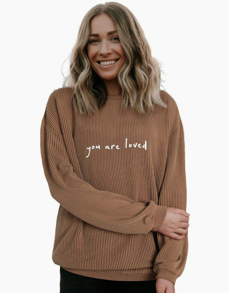Khaki You Are Loved Print Corduroy Sweatshirt