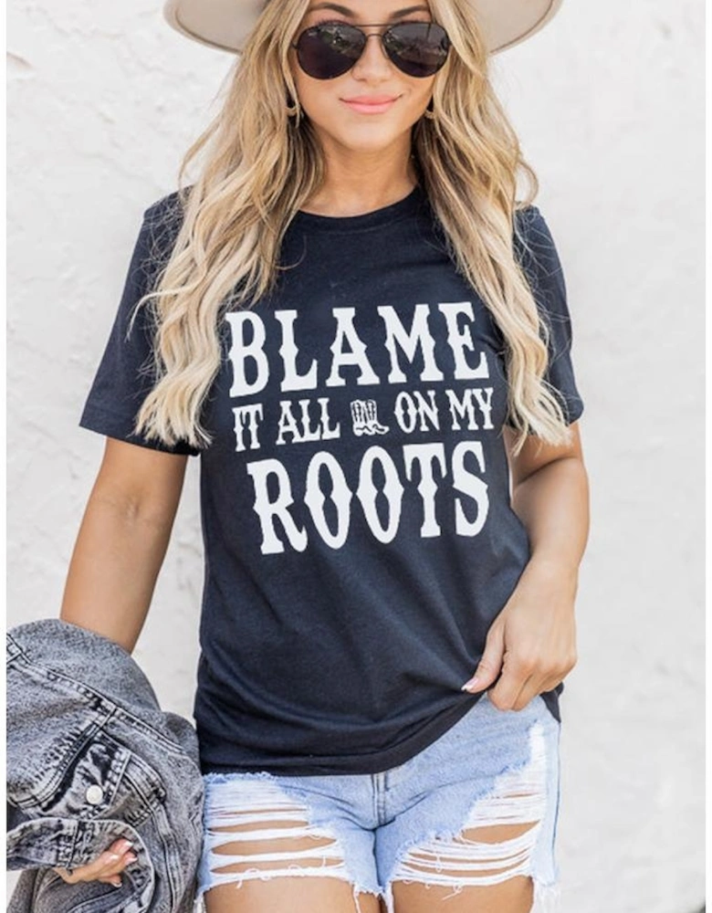 Black Blame It All On My Roots Graphic Tee
