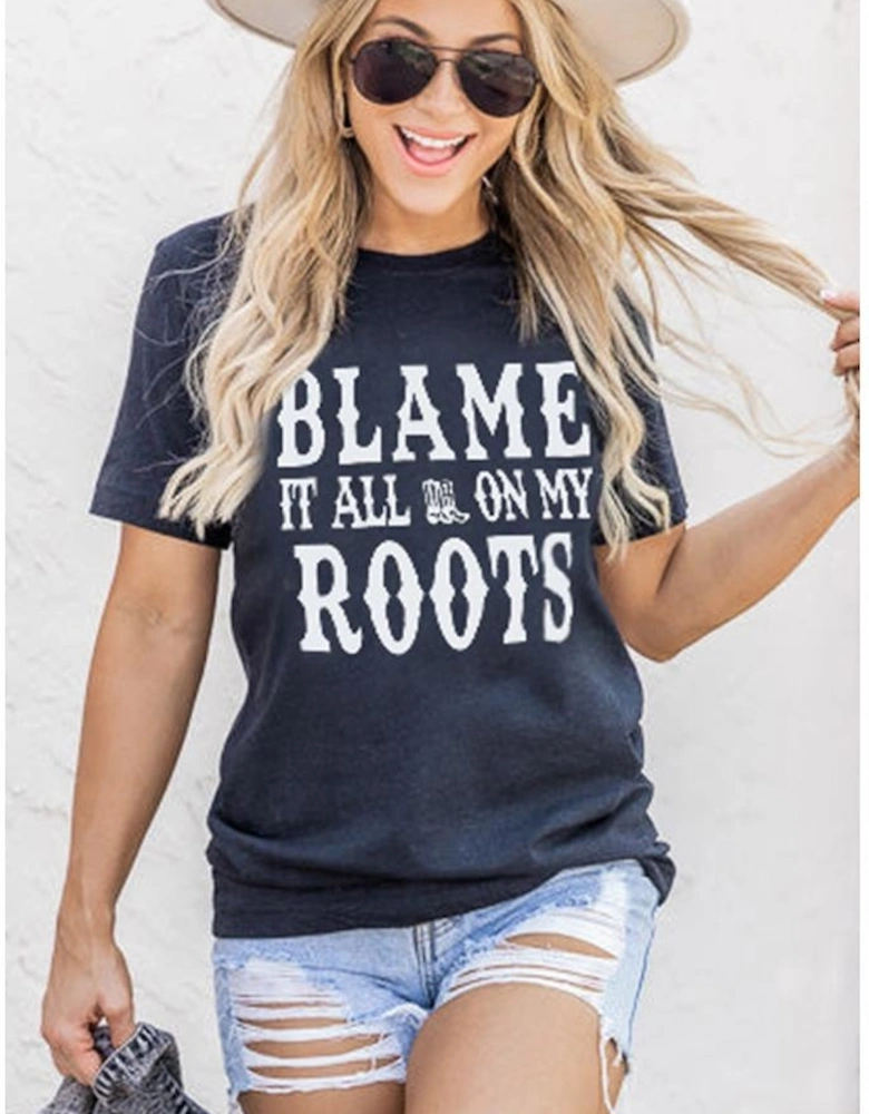 Black Blame It All On My Roots Graphic Tee