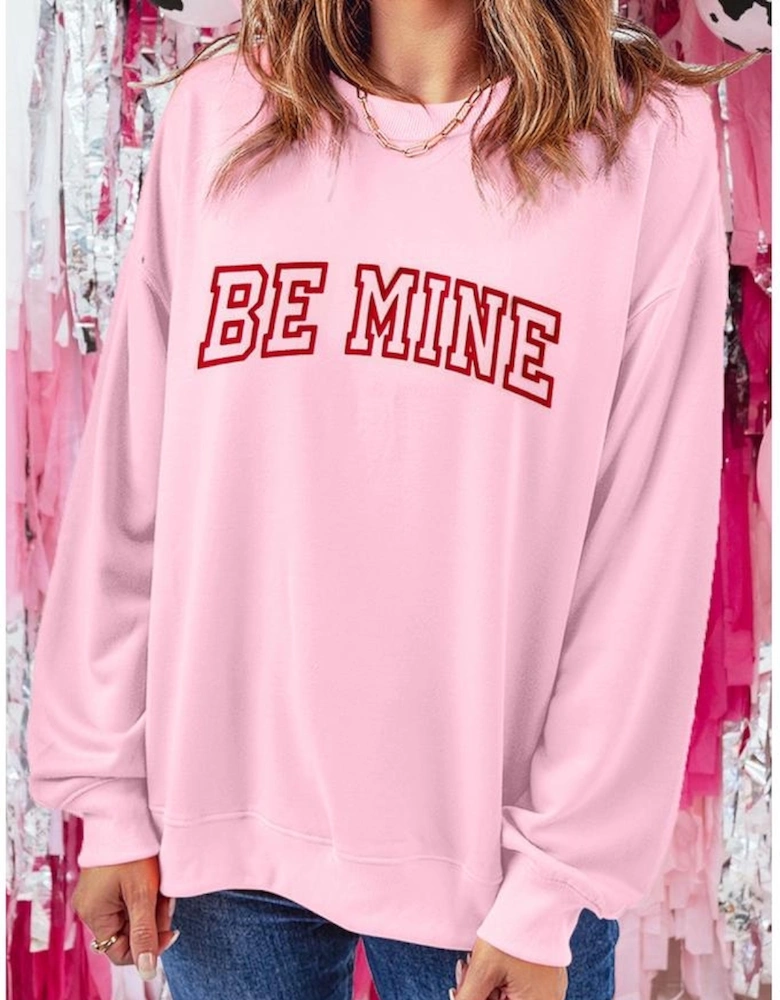 Pink BE MINE Puff Graphic Pullover Sweatshirt