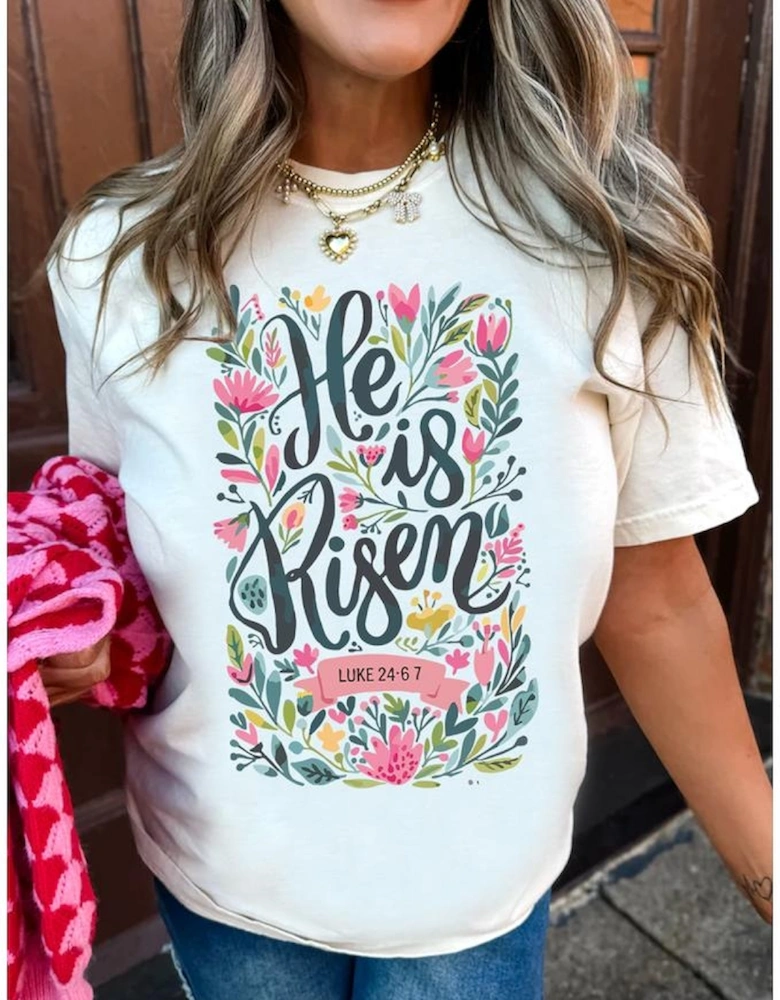 White He is Risen Floral Printed T Shirt