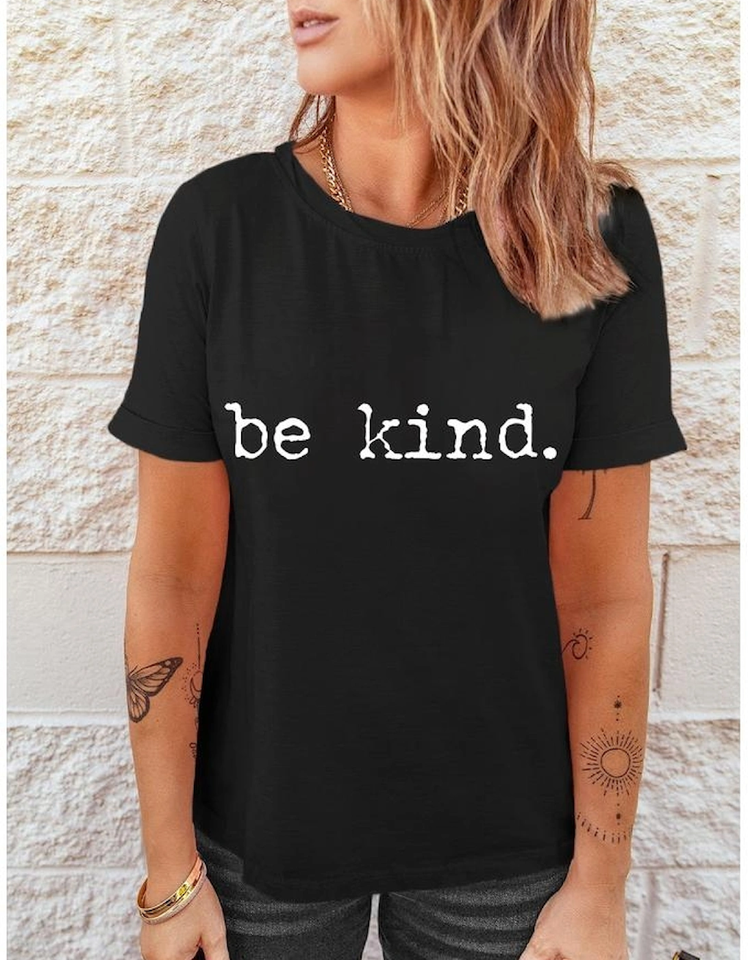 Black be kind Letter Print Round Neck Casual T Shirt