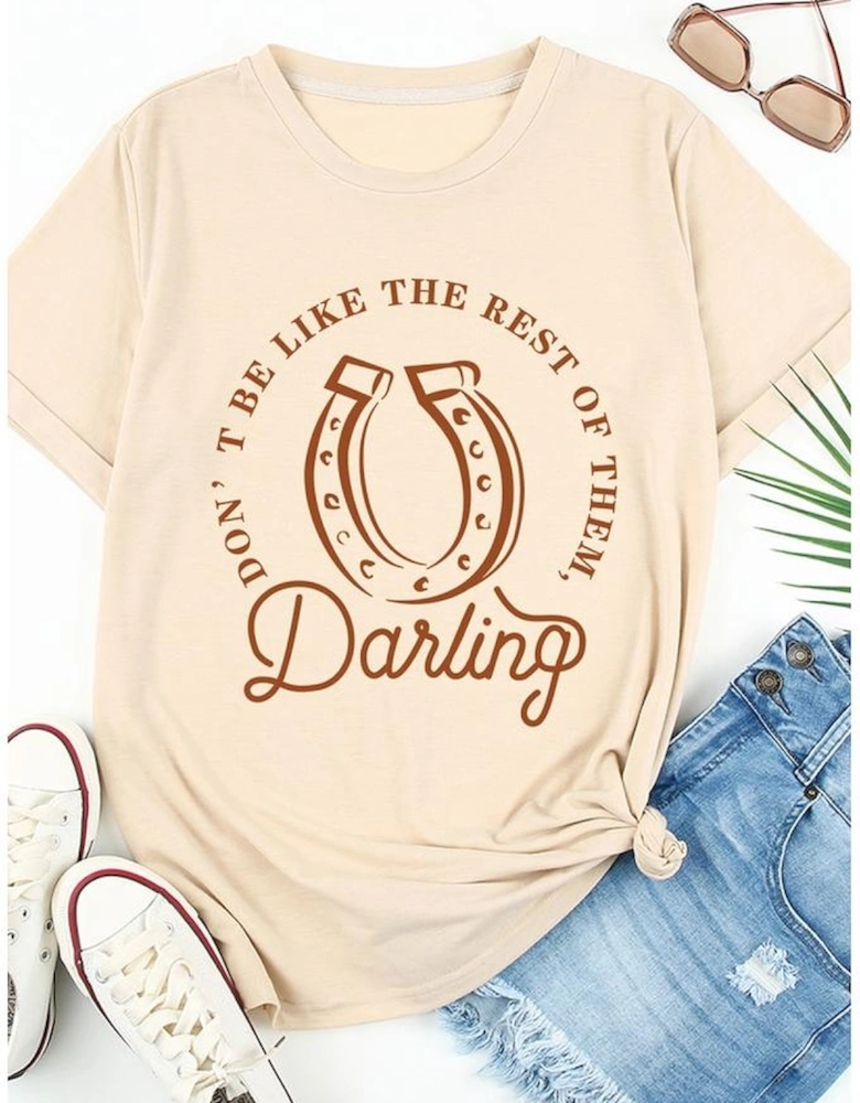 Khaki DO NOT BE LIKE THE REST OF THEM Darling Graphic Tee