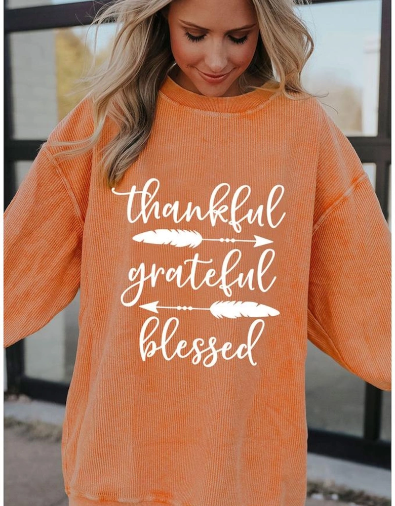 Orange thankful grateful blessed Arrow Graphic Corded Sweatshirt