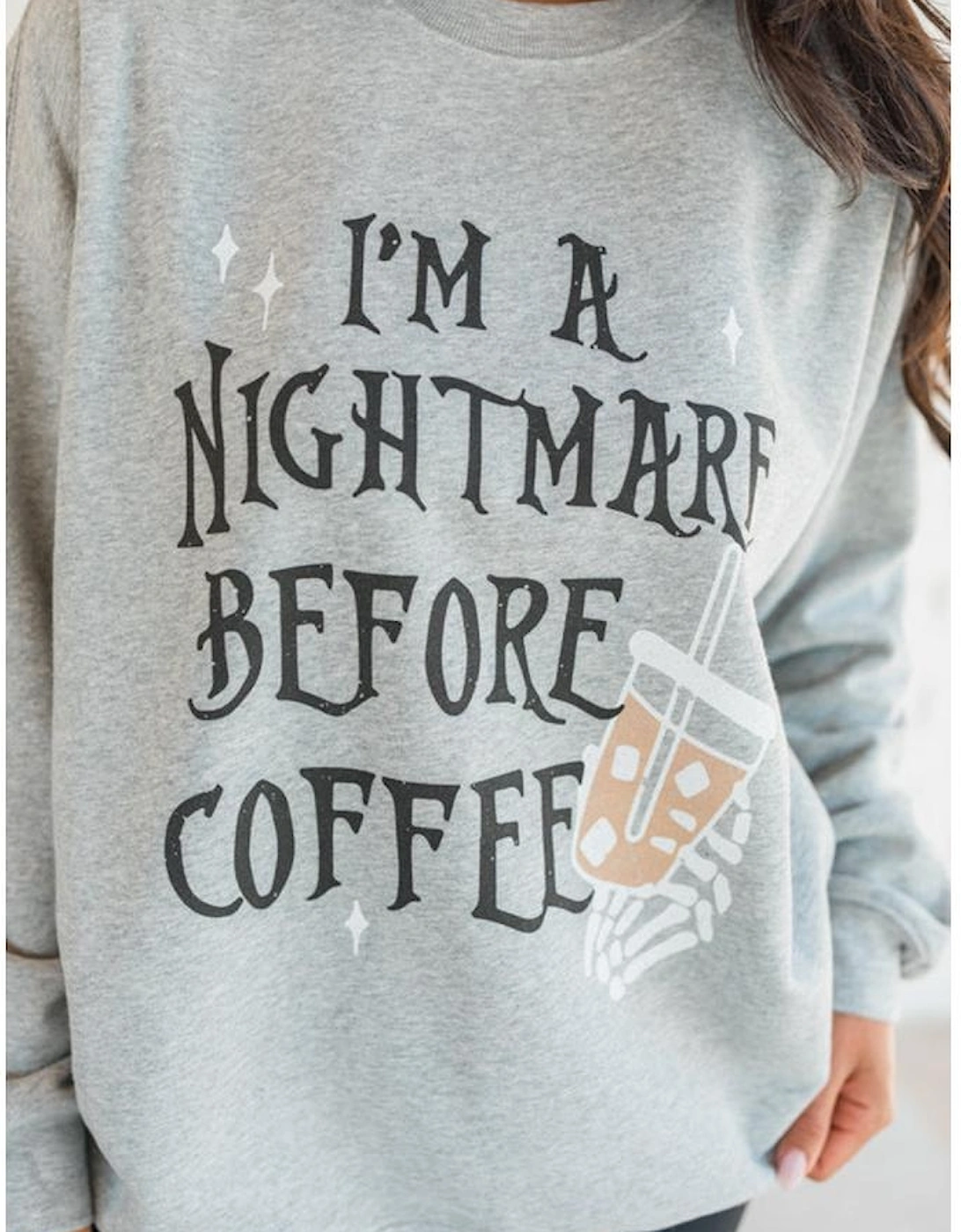 Gray I'M A NIGHTMARE BEFORE COFFEE Graphic Crewneck Sweatshirt