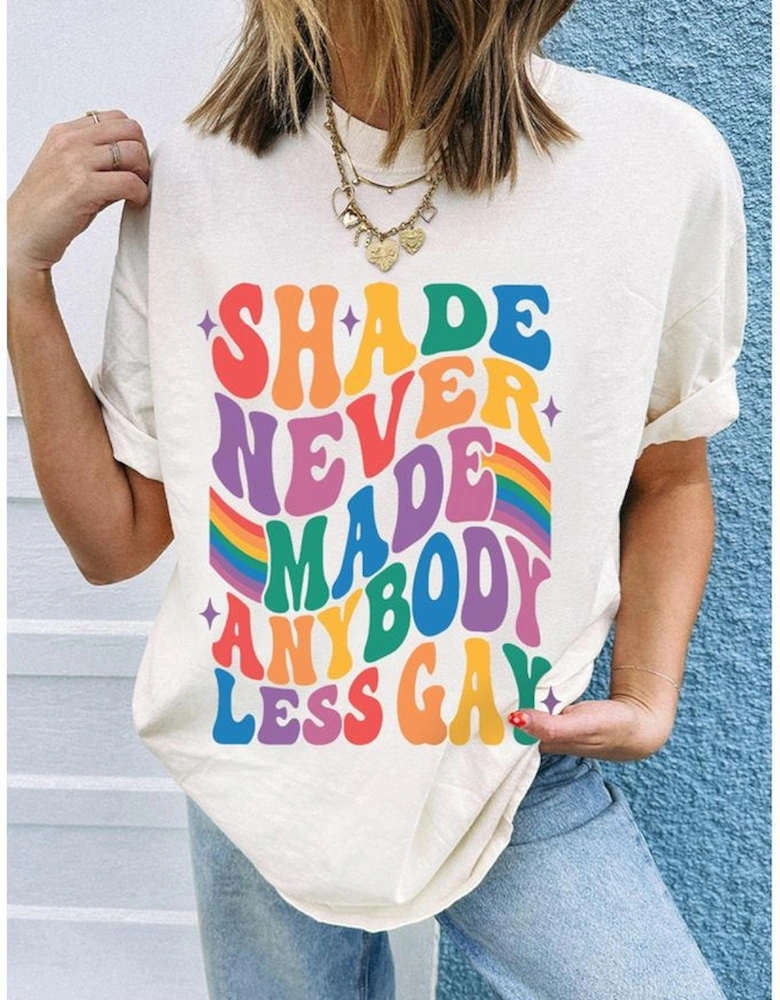 White SHADE NEVER MADE ANYBODY LESS GAY Pride Graphic Tee