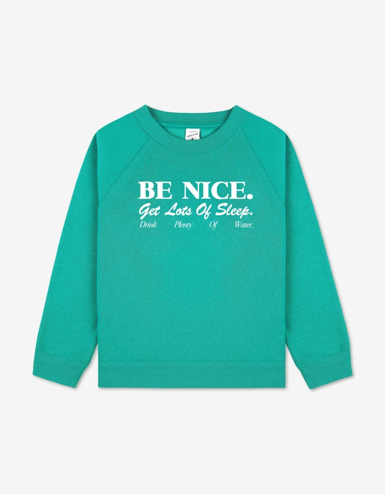 Sporty & Rich Kids Be Nice Crewneck Sweatshirt in Green