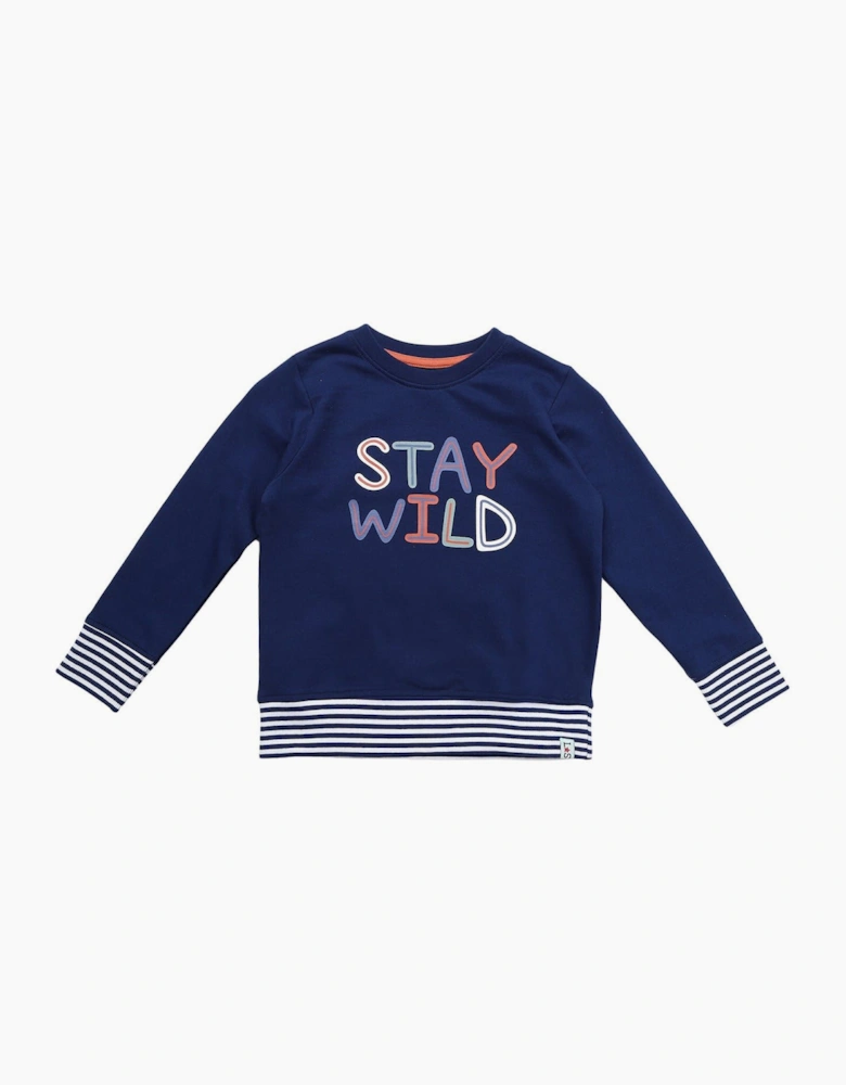 Stay Wild Swtsht
