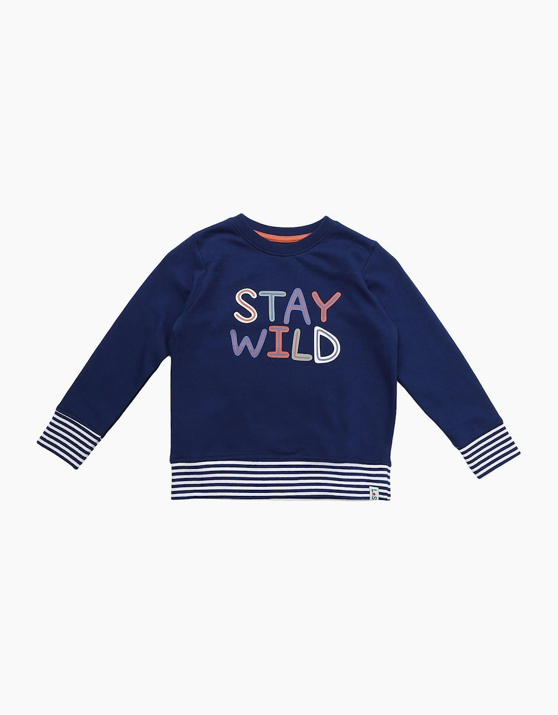 Stay Wild Swtsht